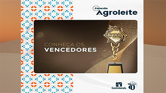 Destaques! Premiados no Troféu Agroleite 2021